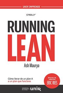 Running Lean- cómo iterar un plan A a un plan que funcione